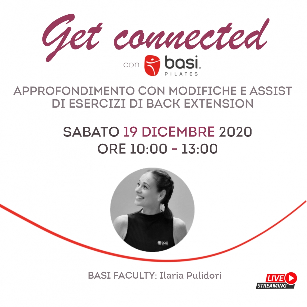 GET CONNECTED 2020 | Terzo evento: APPROFONDIMENTO MODIFICHE E ASSIST ESERCIZI DI BACK EXTENSION by Ilaria Pulidori